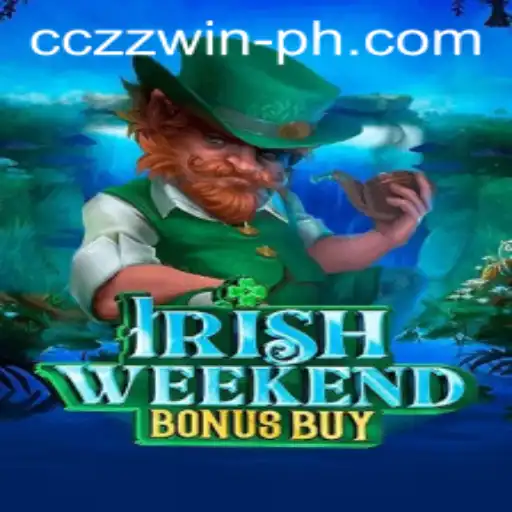 Exploring the Excitement of IrishWeekendBonusBuy and the CCZZ Win Strategy